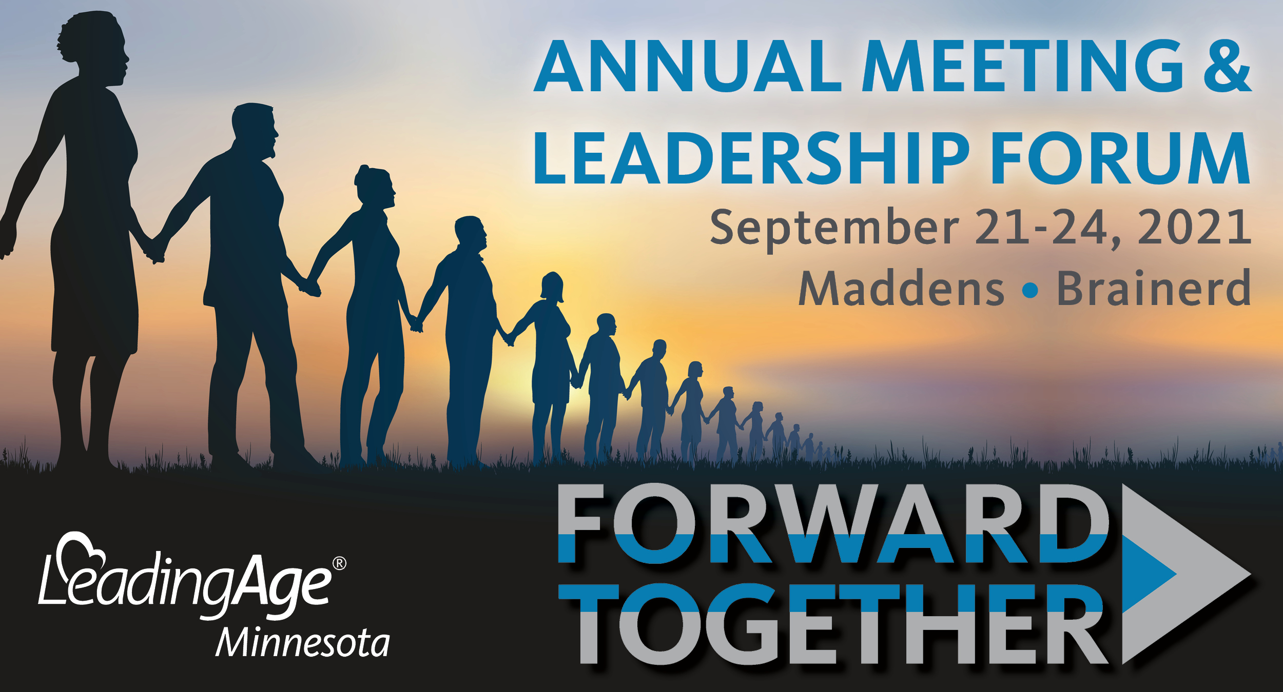 Annual Meeting and Leadership Forum LeadingAge Minnesota